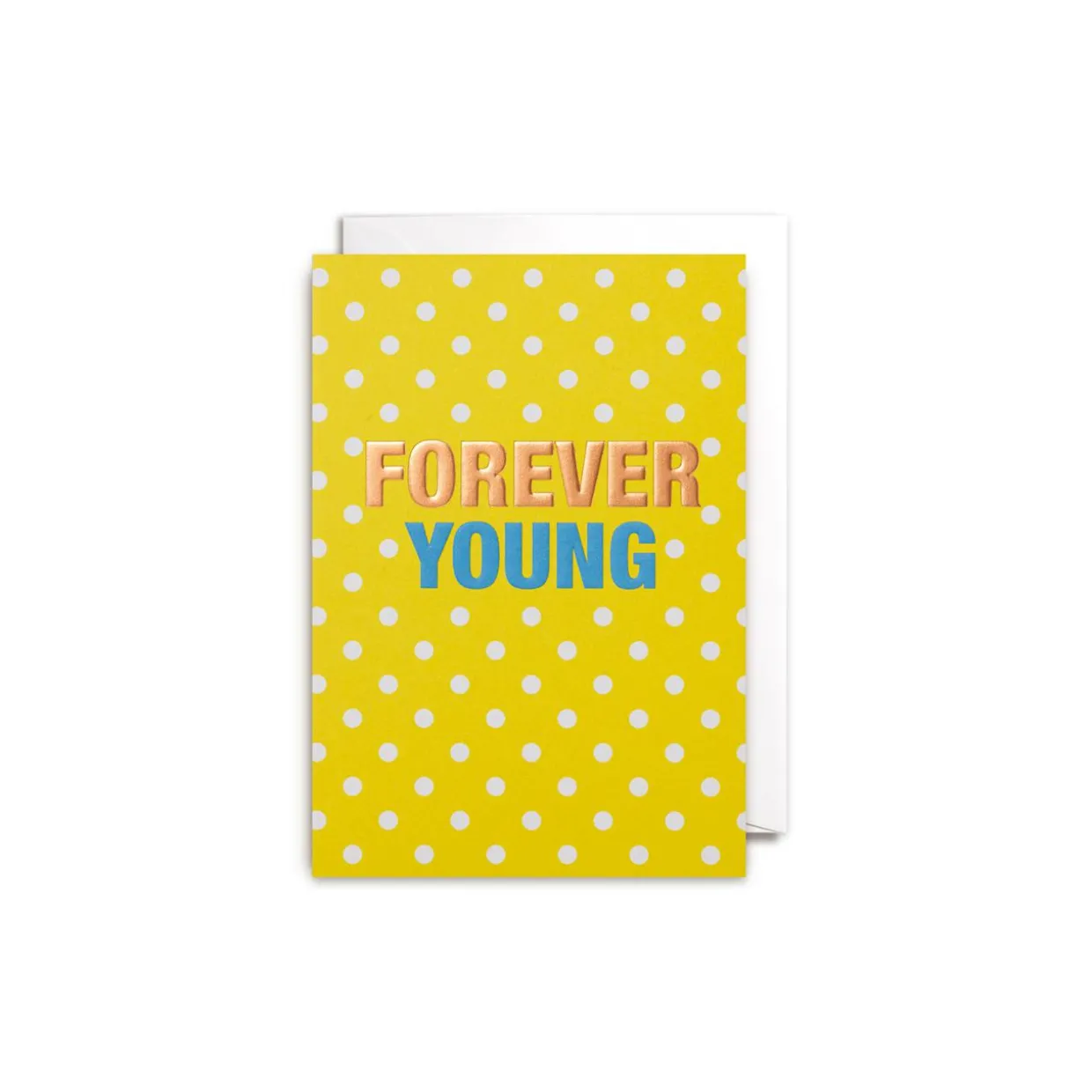 Grußkarte Forever Young