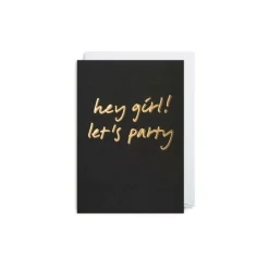 Grußkarte Hey Girl! Let's Party