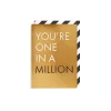 Grußkarte You're One In A Million